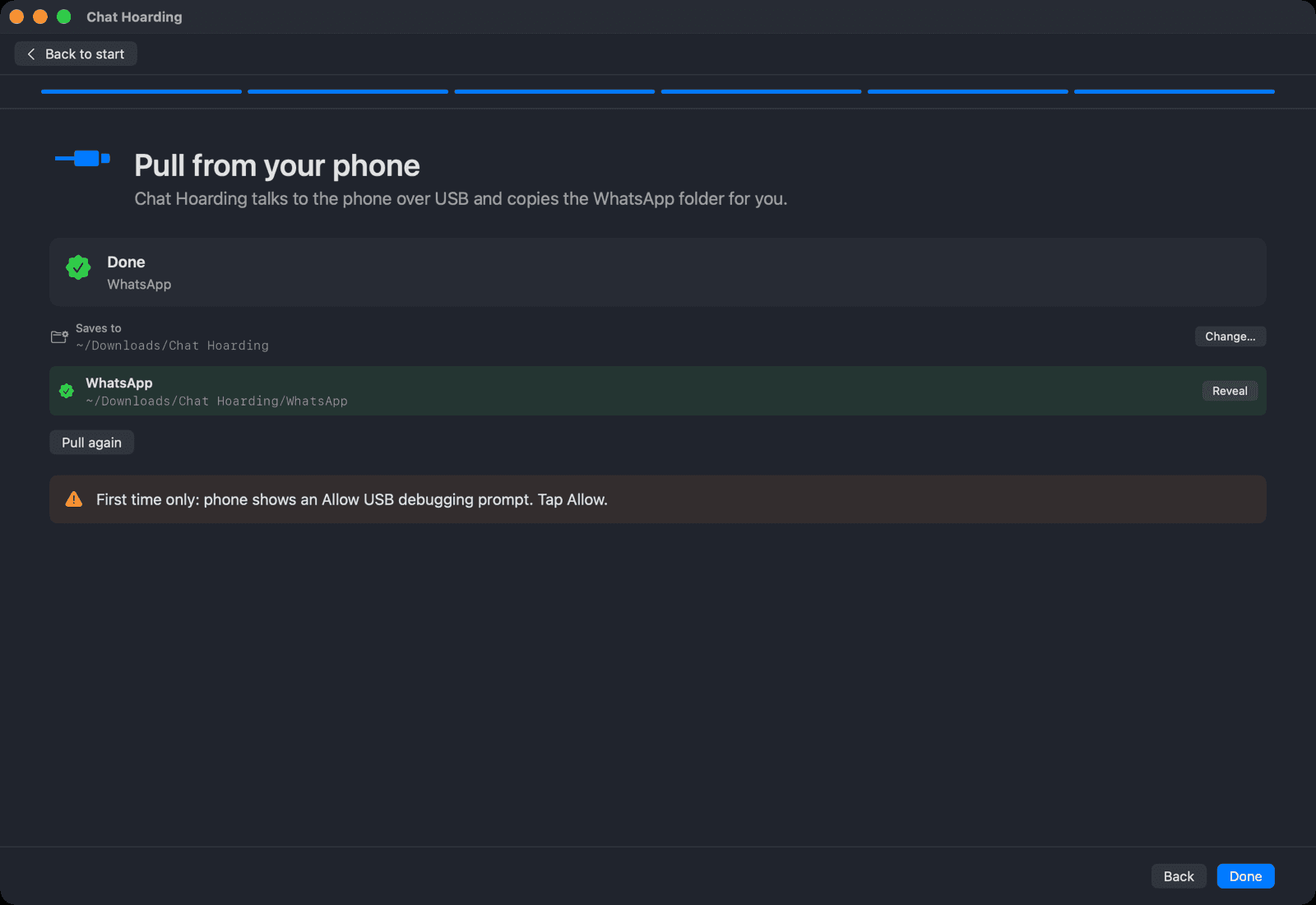 Chat Hoarding for Mac Pull from your phone step showing a Done status card and the pulled WhatsApp folder with a Reveal button