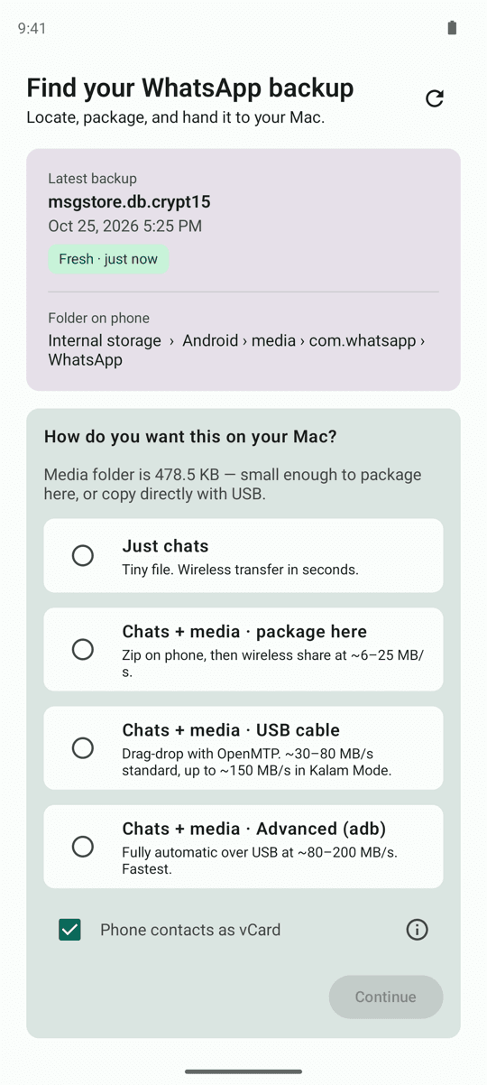 Chat Hoarding for Android showing the Latest backup card with a green Fresh age chip, the folder on the phone, and the question How do you want this on your Mac?